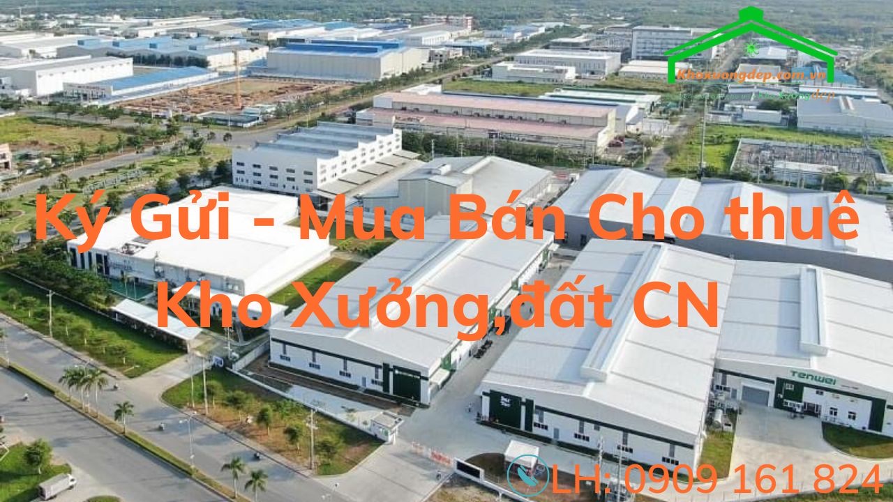 Đơn vị chuyên môi giới mua bán cho thuê đất, kho xưởng khu công nghiệp Tphcm